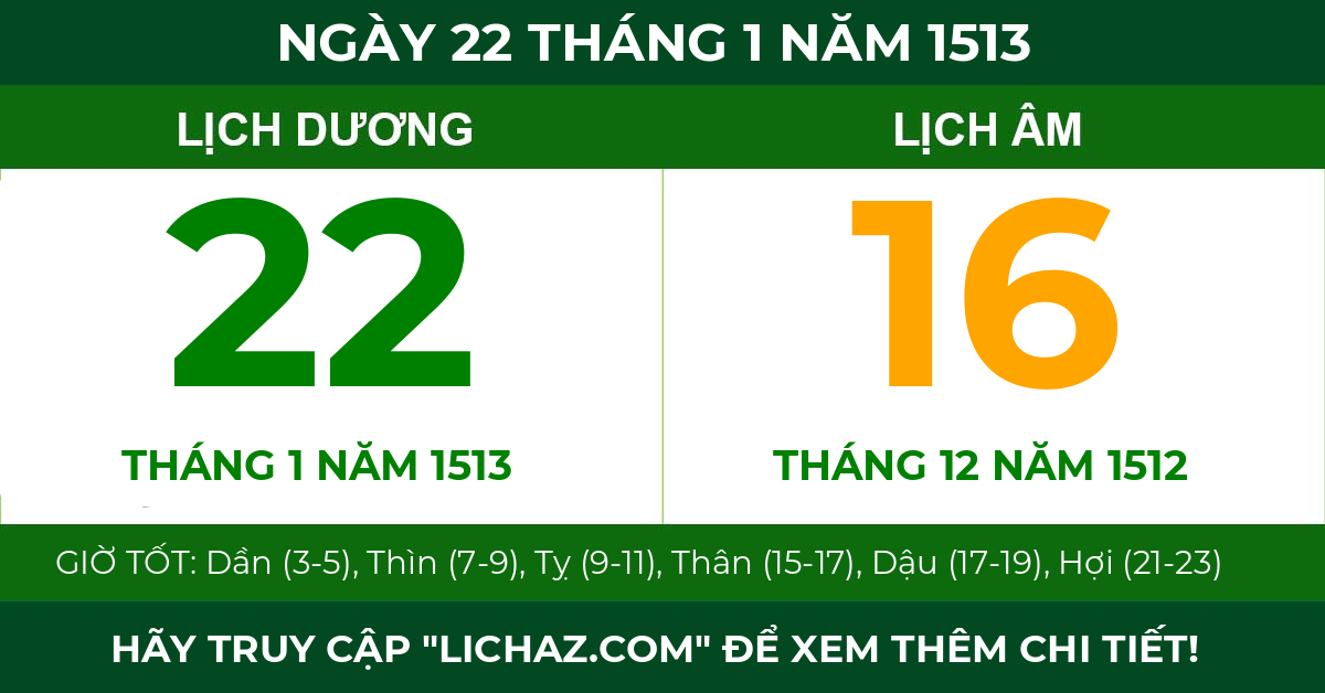 lịch âm ngày 22 tháng 1 năm 1513