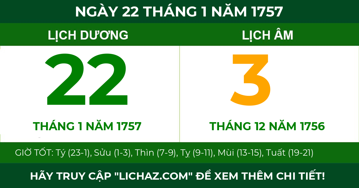 lịch âm ngày 22 tháng 1 năm 1757