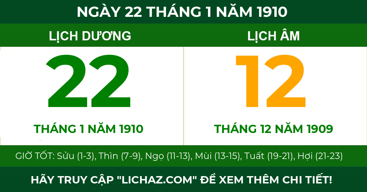 lịch âm ngày 22 tháng 1 năm 1910