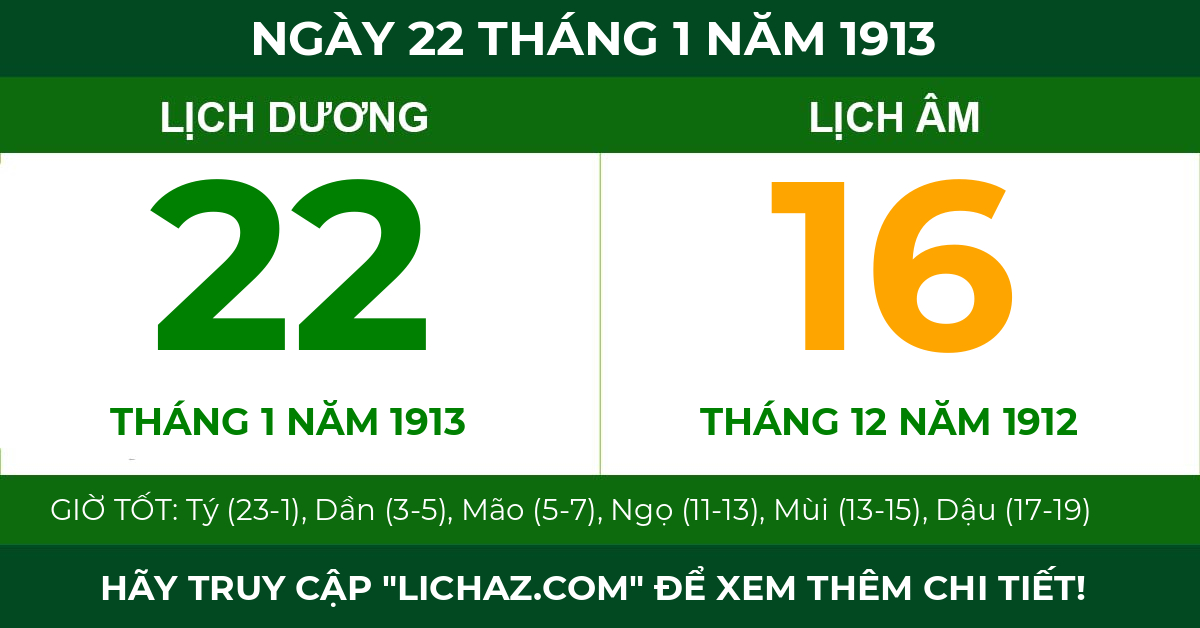 lịch âm ngày 22 tháng 1 năm 1913