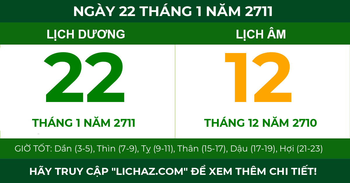 lịch âm ngày 22 tháng 1 năm 2711