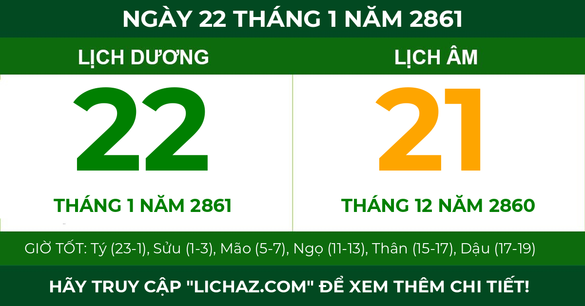 lịch âm ngày 22 tháng 1 năm 2861