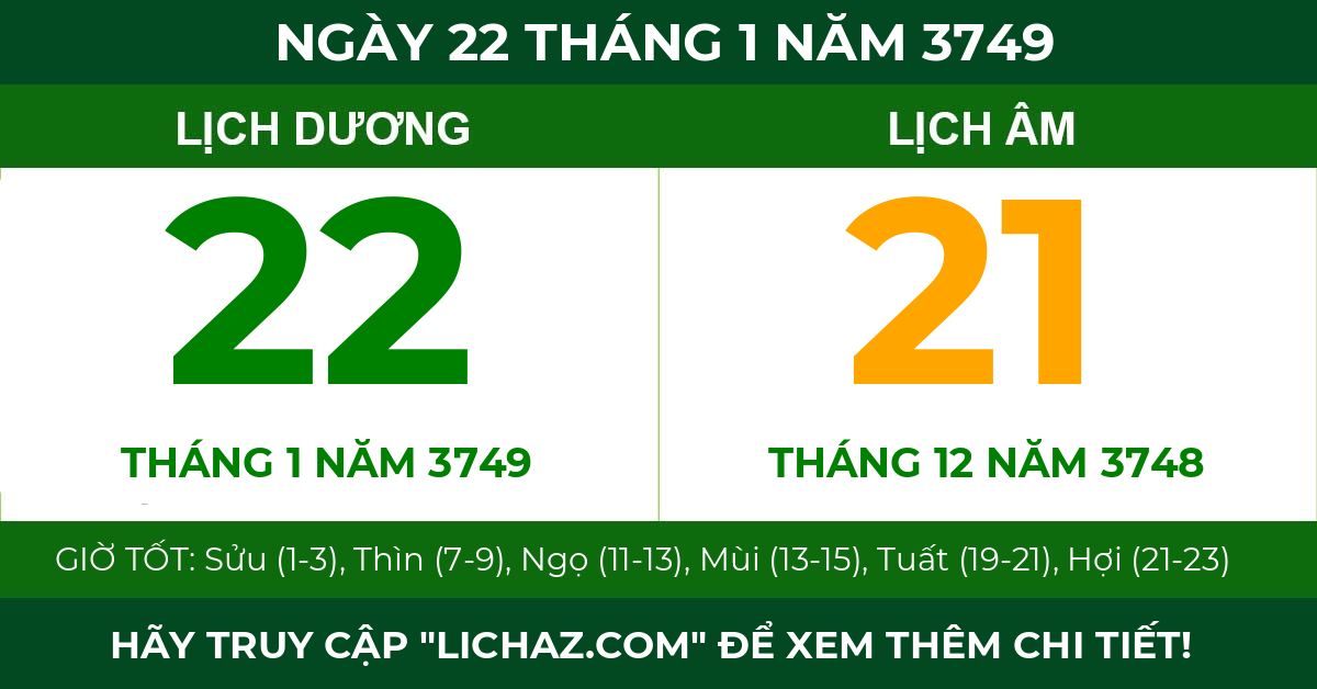 lịch âm ngày 22 tháng 1 năm 3749