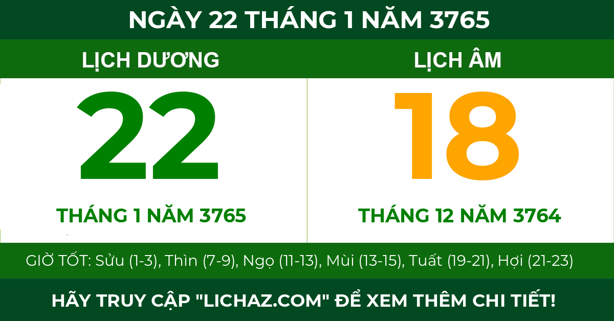 lịch âm ngày 22 tháng 1 năm 3765