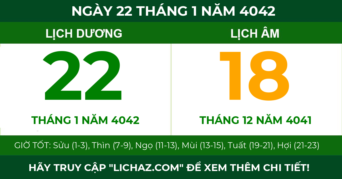 lịch âm ngày 22 tháng 1 năm 4042