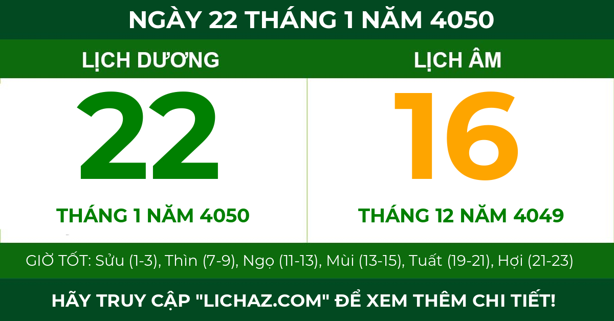 lịch âm ngày 22 tháng 1 năm 4050