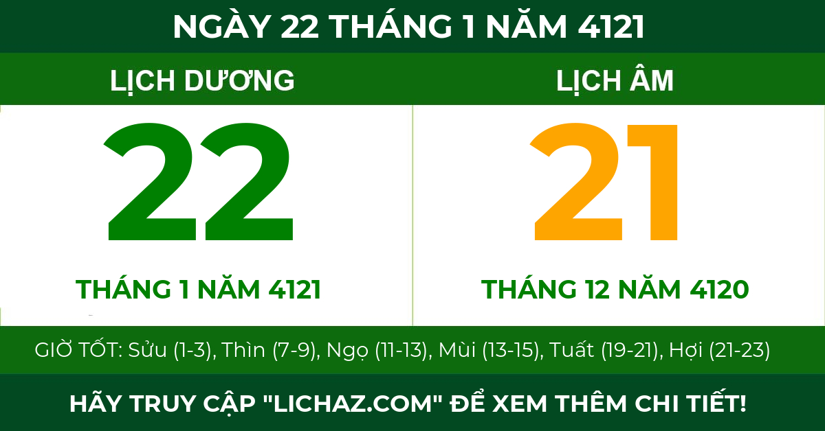lịch âm ngày 22 tháng 1 năm 4121
