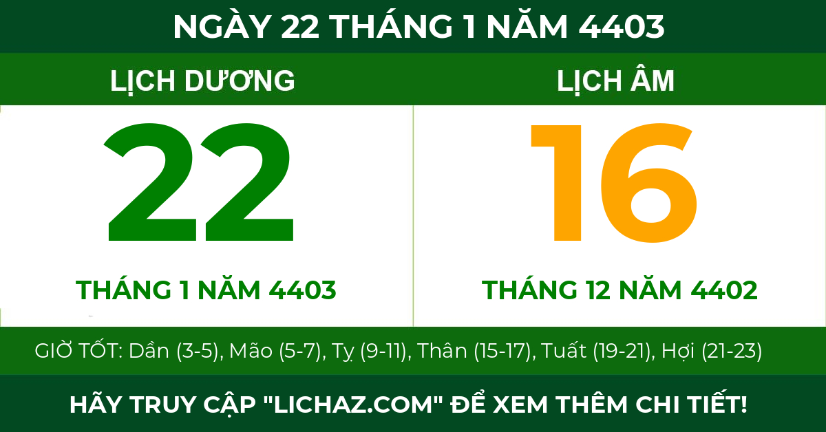 lịch âm ngày 22 tháng 1 năm 4403