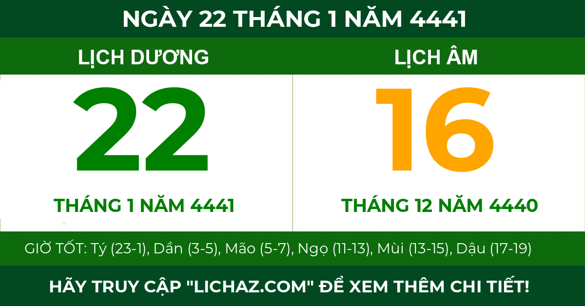 lịch âm ngày 22 tháng 1 năm 4441