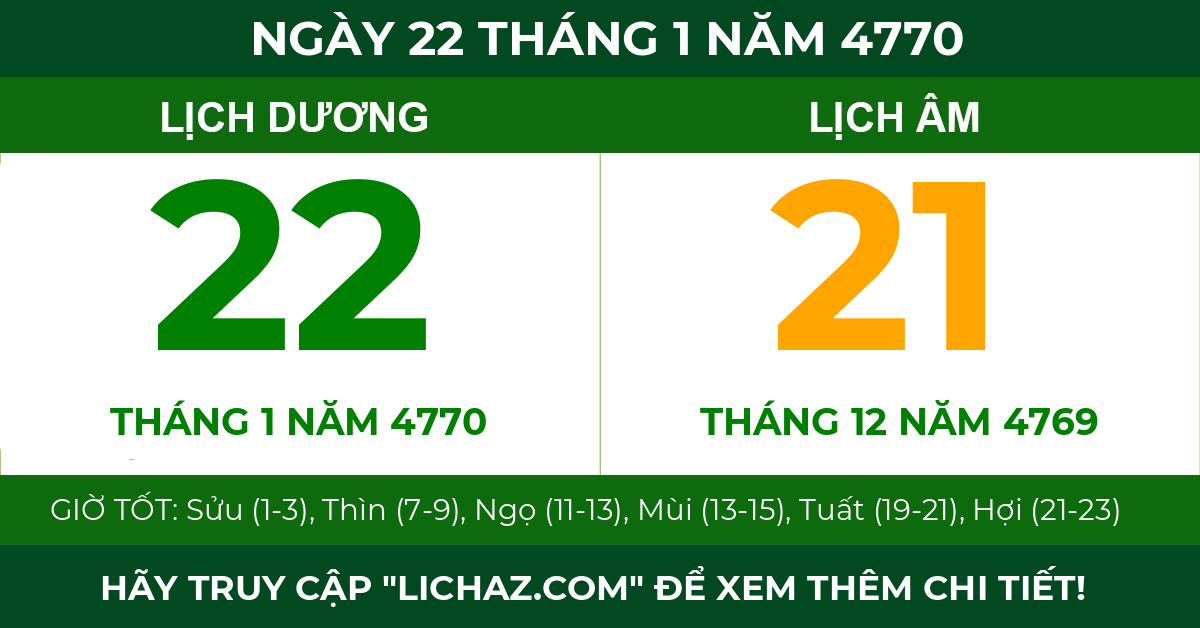 lịch âm ngày 22 tháng 1 năm 4770