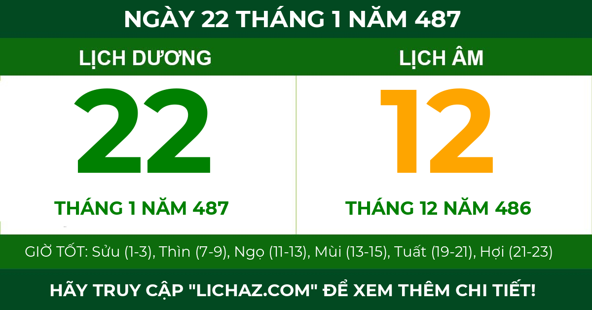 lịch âm ngày 22 tháng 1 năm 487