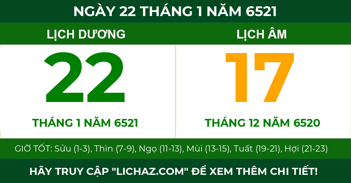 lịch âm ngày 22 tháng 1 năm 6521