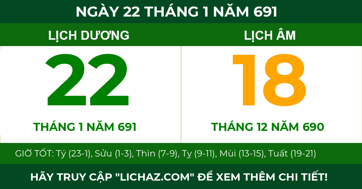 lịch âm ngày 22 tháng 1 năm 691