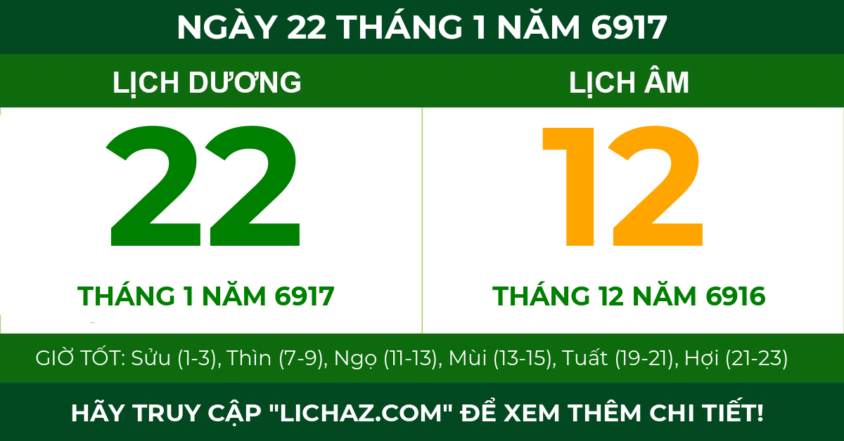 lịch âm ngày 22 tháng 1 năm 6917