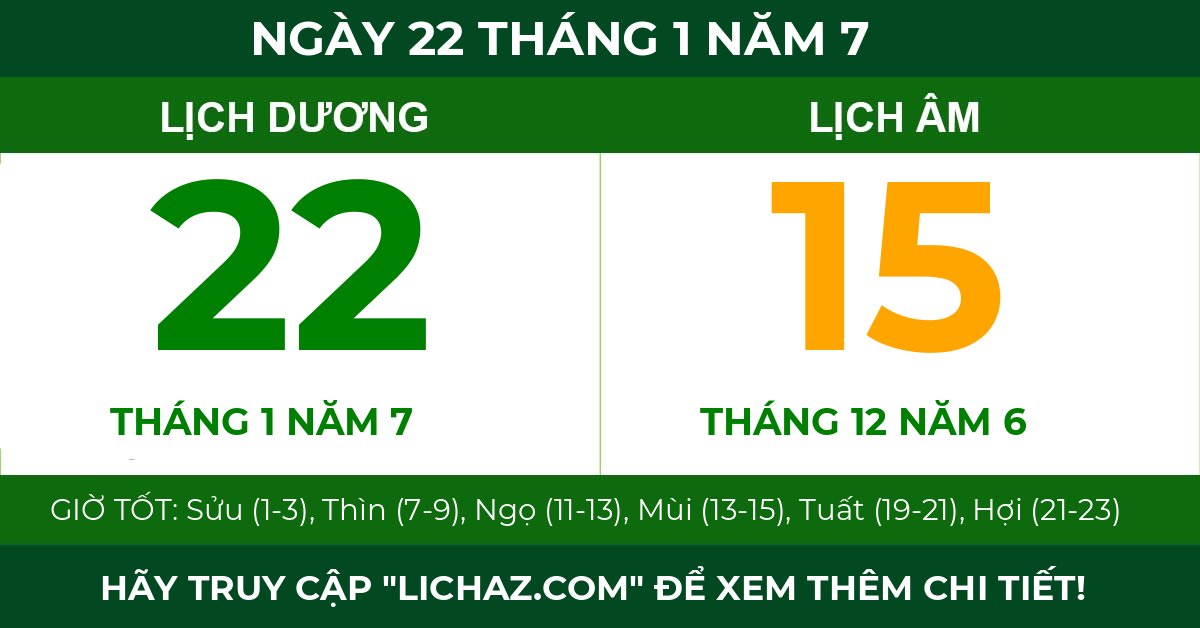 lịch âm ngày 22 tháng 1 năm 7