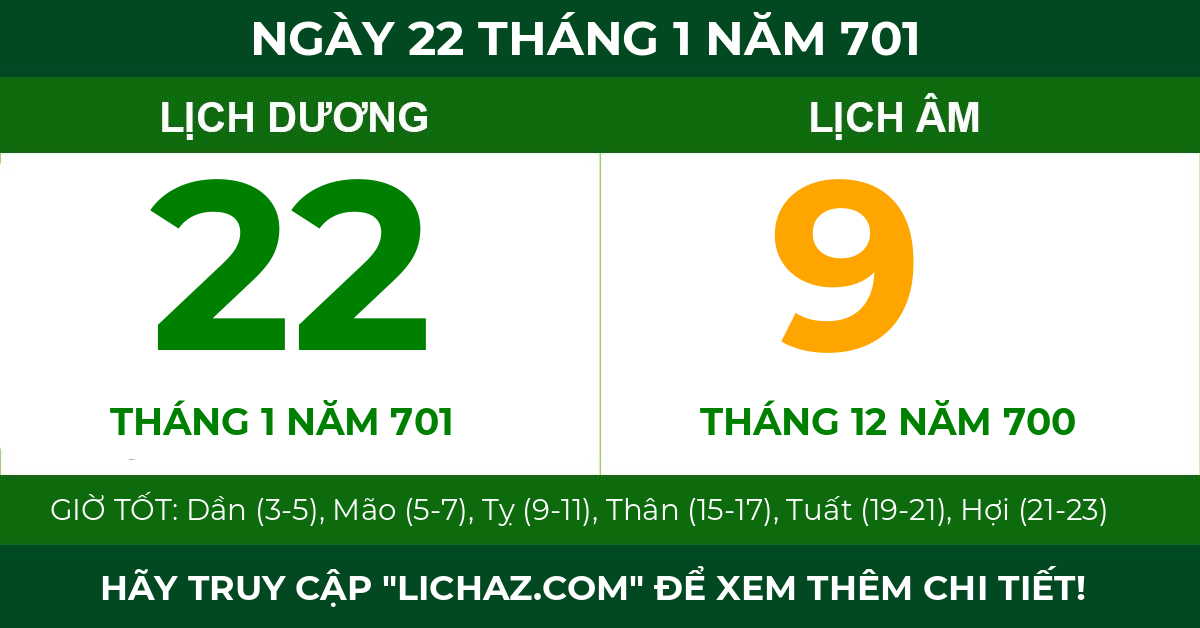 lịch âm ngày 22 tháng 1 năm 701