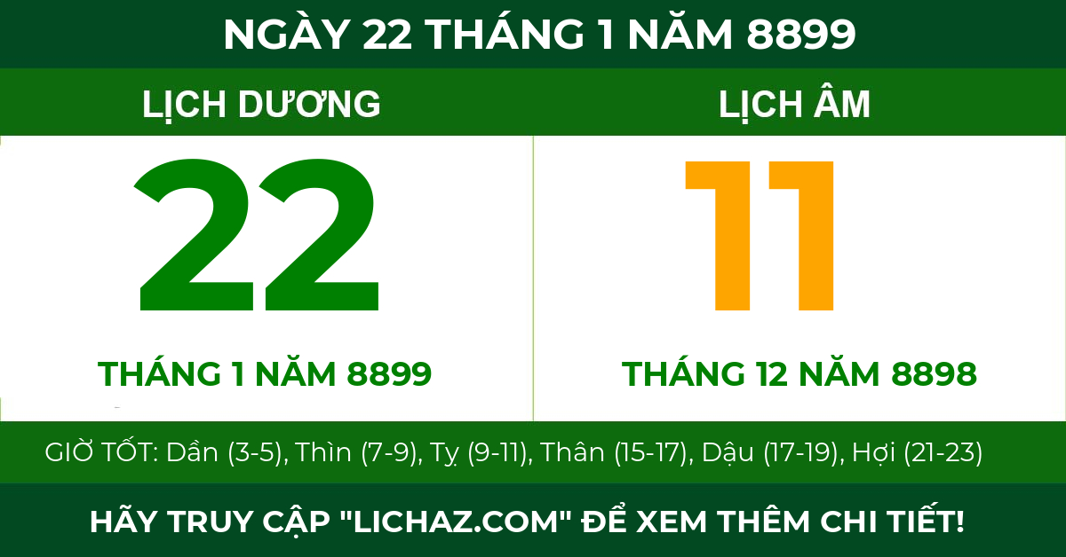 lịch âm ngày 22 tháng 1 năm 8899