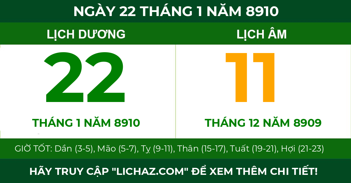lịch âm ngày 22 tháng 1 năm 8910
