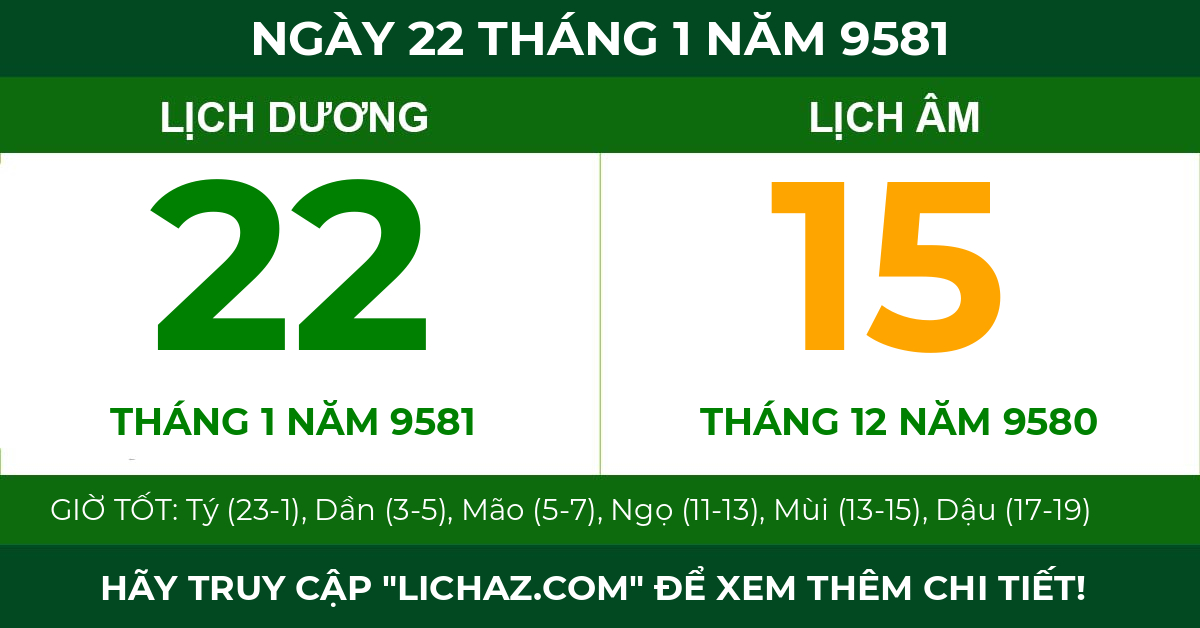 lịch âm ngày 22 tháng 1 năm 9581