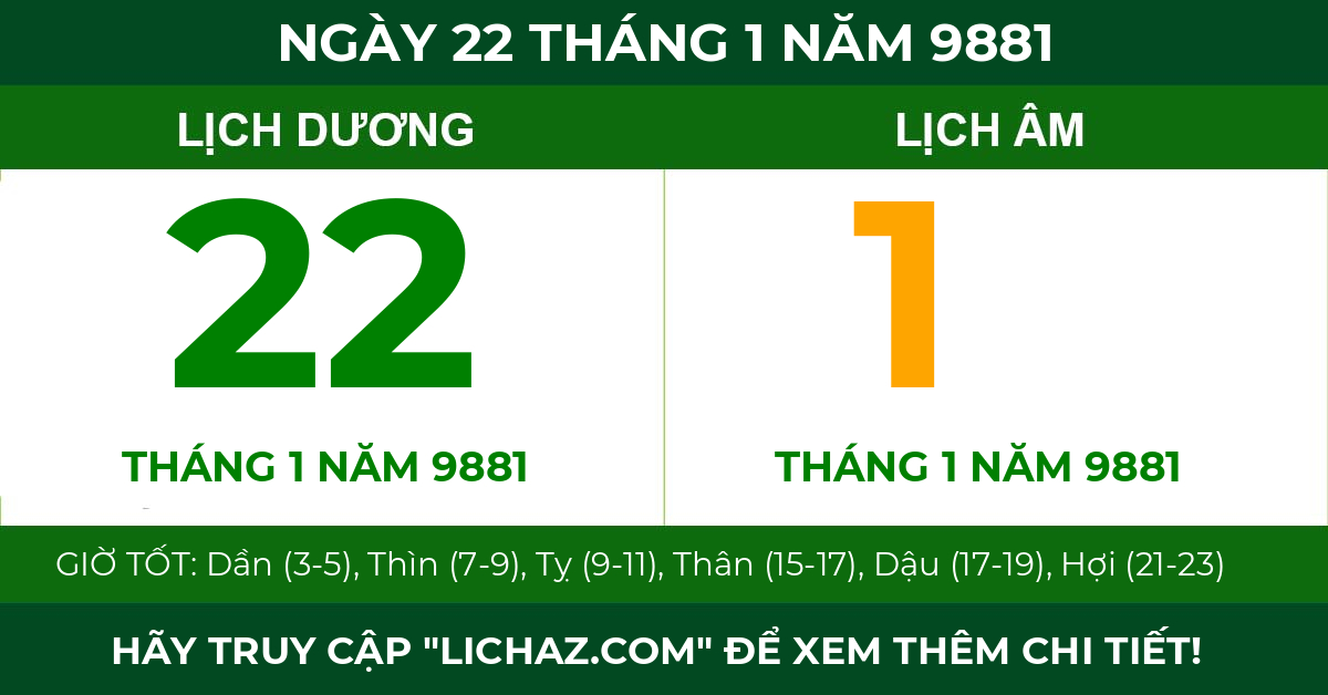 lịch âm ngày 22 tháng 1 năm 9881