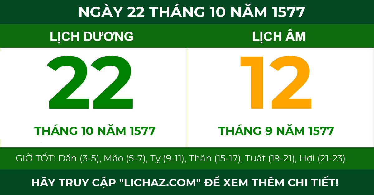 lịch âm ngày 22 tháng 10 năm 1577