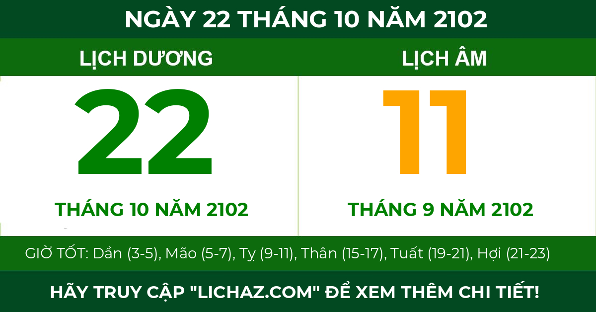 lịch âm ngày 22 tháng 10 năm 2102