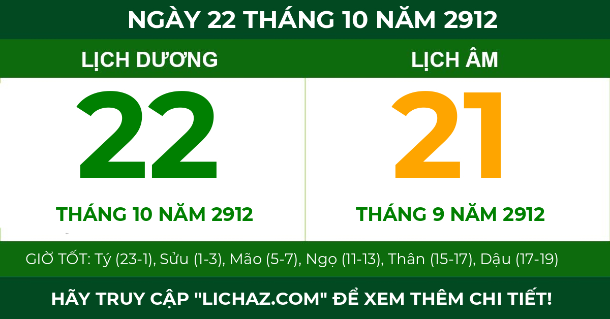 lịch âm ngày 22 tháng 10 năm 2912