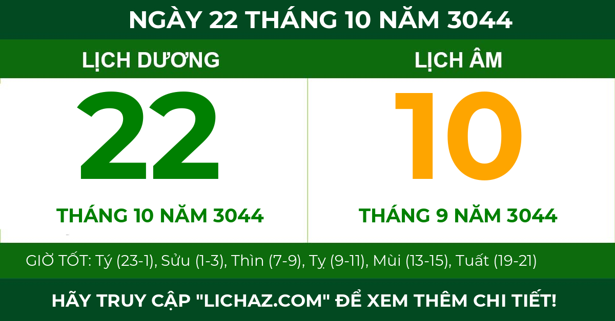 lịch âm ngày 22 tháng 10 năm 3044