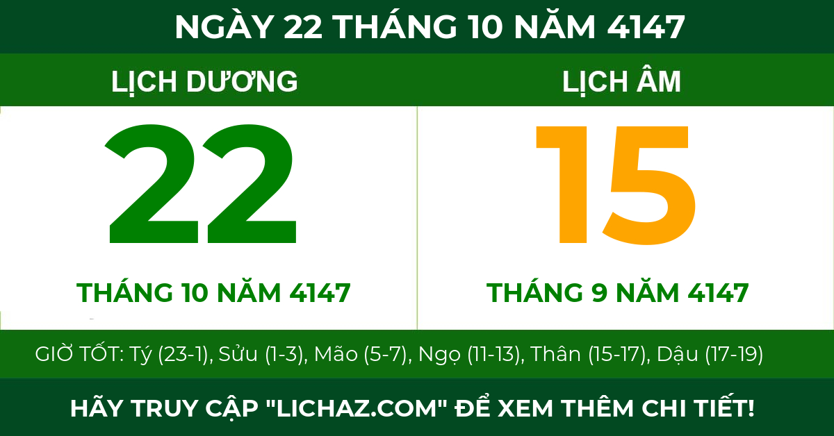 lịch âm ngày 22 tháng 10 năm 4147