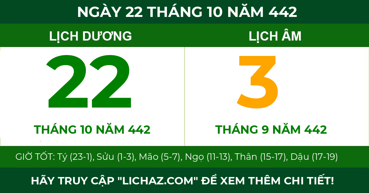 lịch âm ngày 22 tháng 10 năm 442