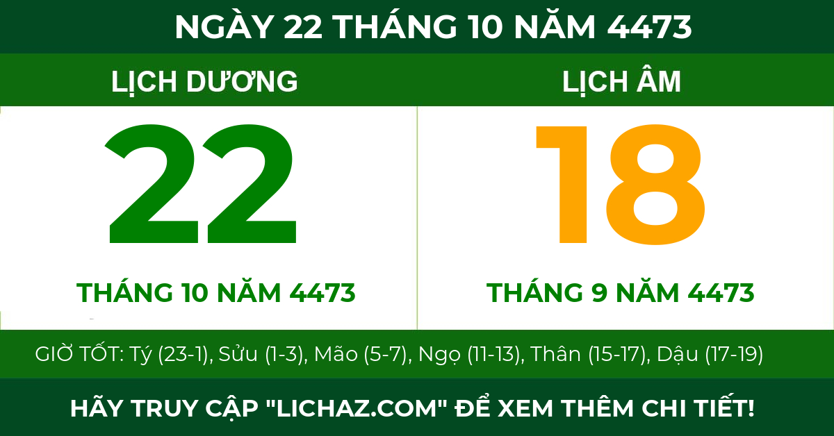 lịch âm ngày 22 tháng 10 năm 4473