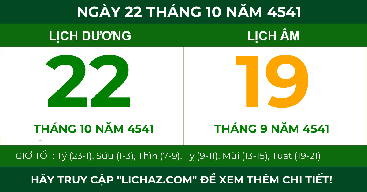 lịch âm ngày 22 tháng 10 năm 4541