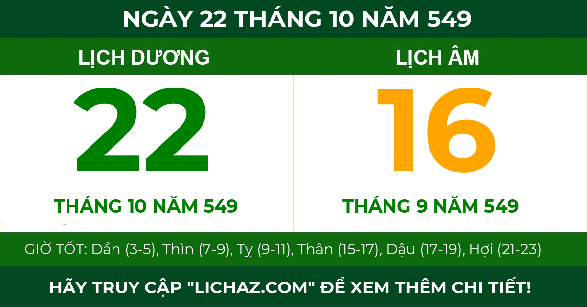 lịch âm ngày 22 tháng 10 năm 549