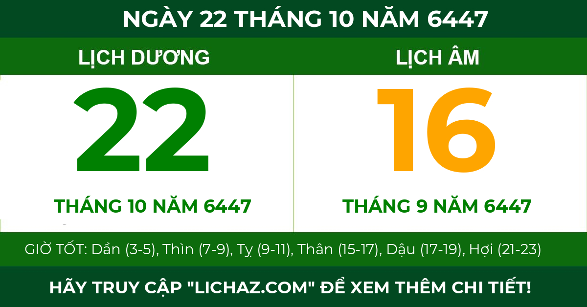 lịch âm ngày 22 tháng 10 năm 6447