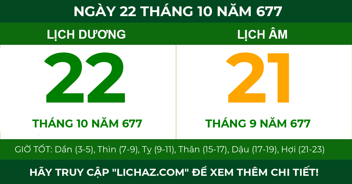 lịch âm ngày 22 tháng 10 năm 677