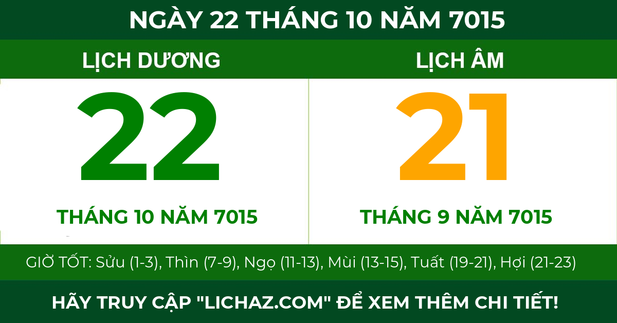 lịch âm ngày 22 tháng 10 năm 7015