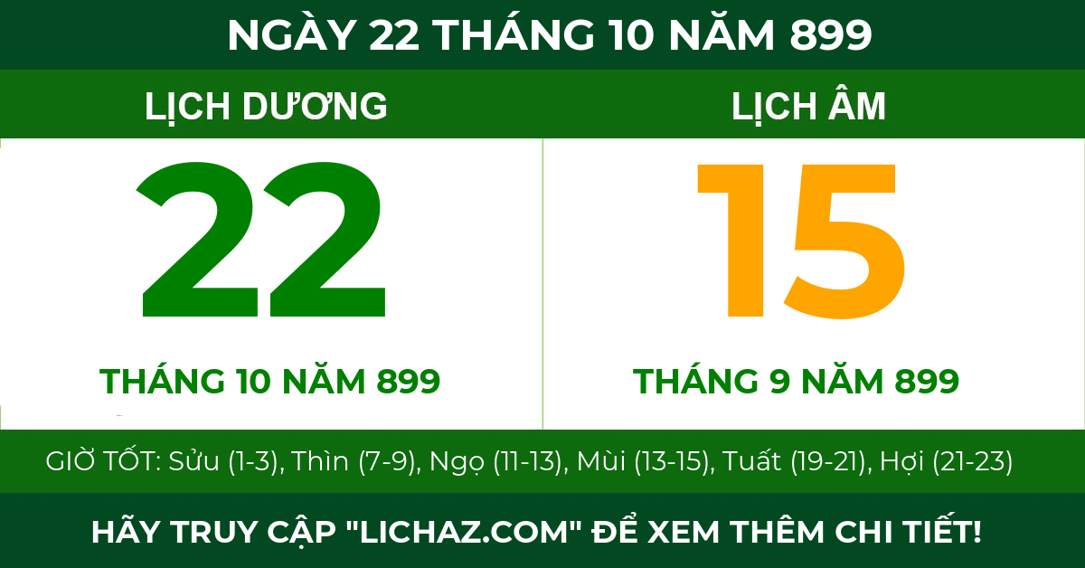 lịch âm ngày 22 tháng 10 năm 899