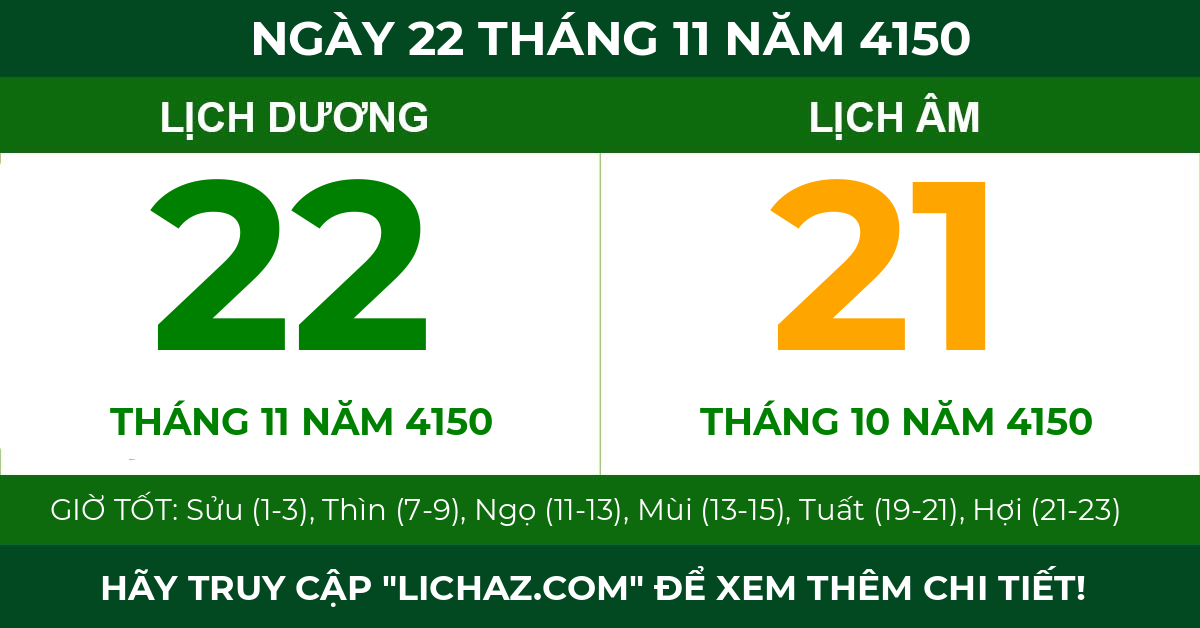 lịch âm ngày 22 tháng 11 năm 4150