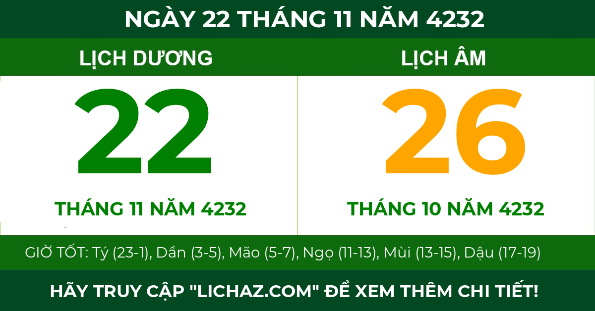 lịch âm ngày 22 tháng 11 năm 4232