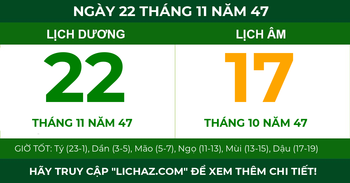 lịch âm ngày 22 tháng 11 năm 47