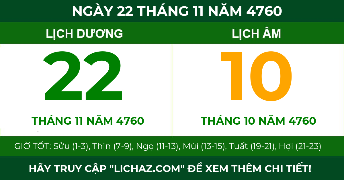 lịch âm ngày 22 tháng 11 năm 4760