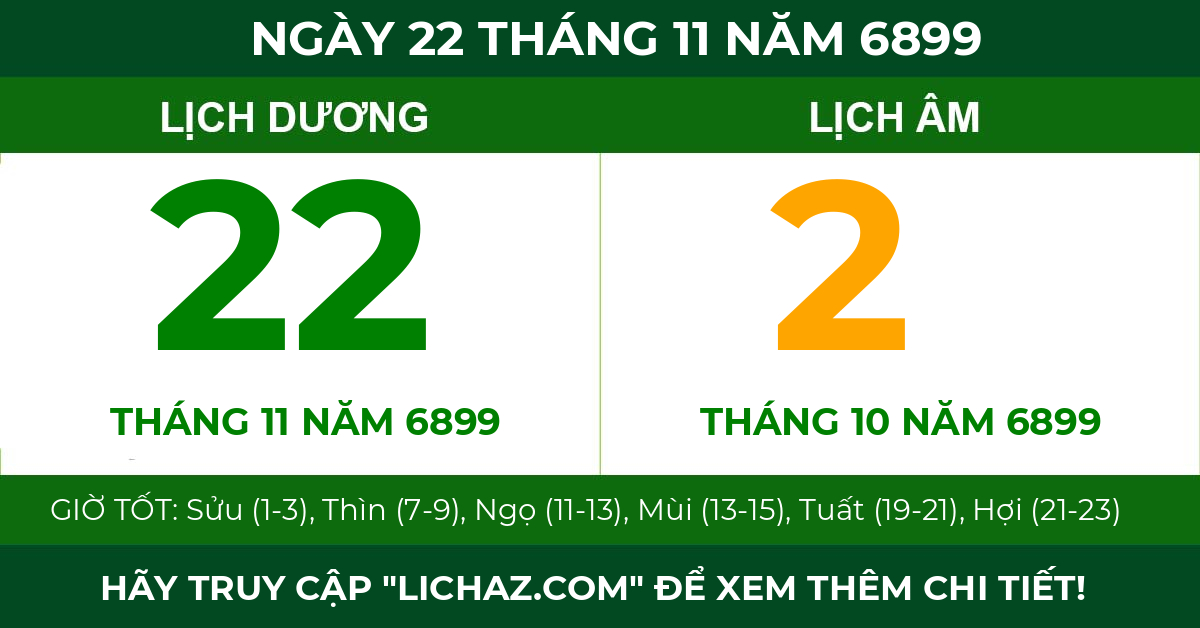 lịch âm ngày 22 tháng 11 năm 6899