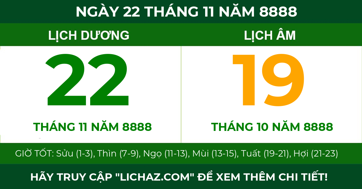 lịch âm ngày 22 tháng 11 năm 8888