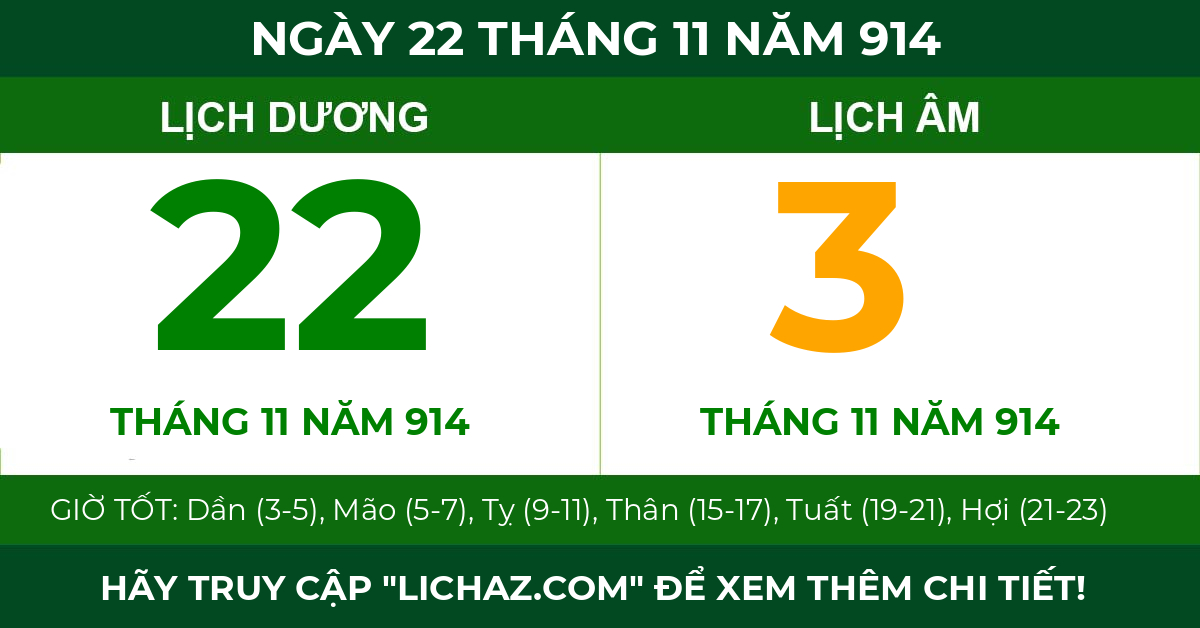 lịch âm ngày 22 tháng 11 năm 914
