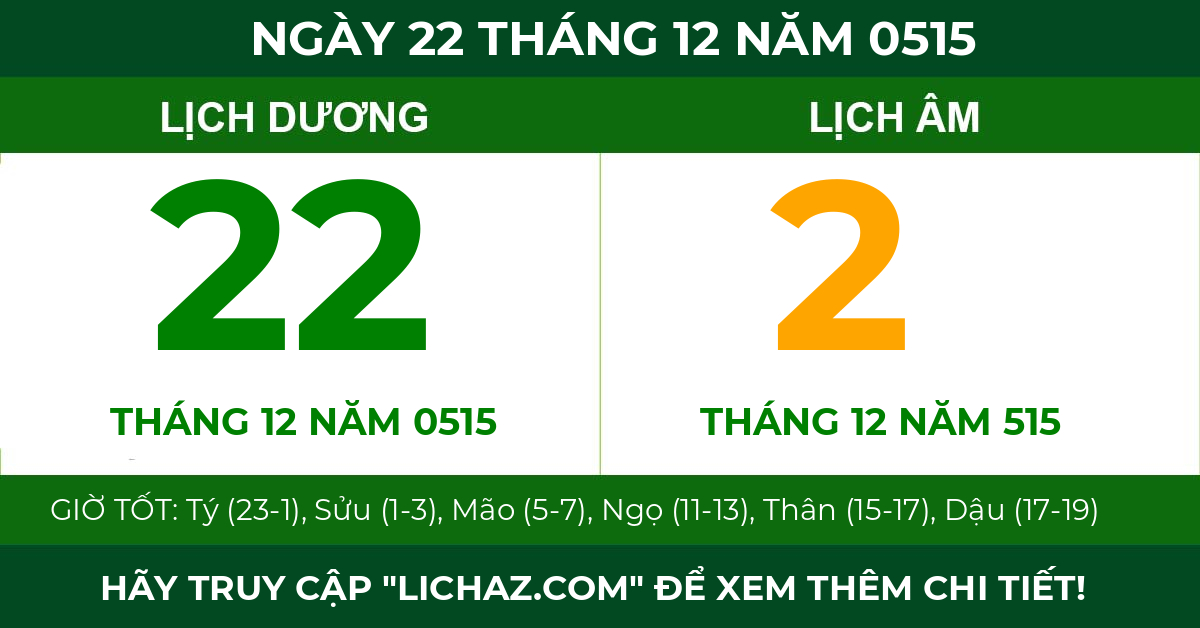 lịch âm ngày 22 tháng 12 năm 0515