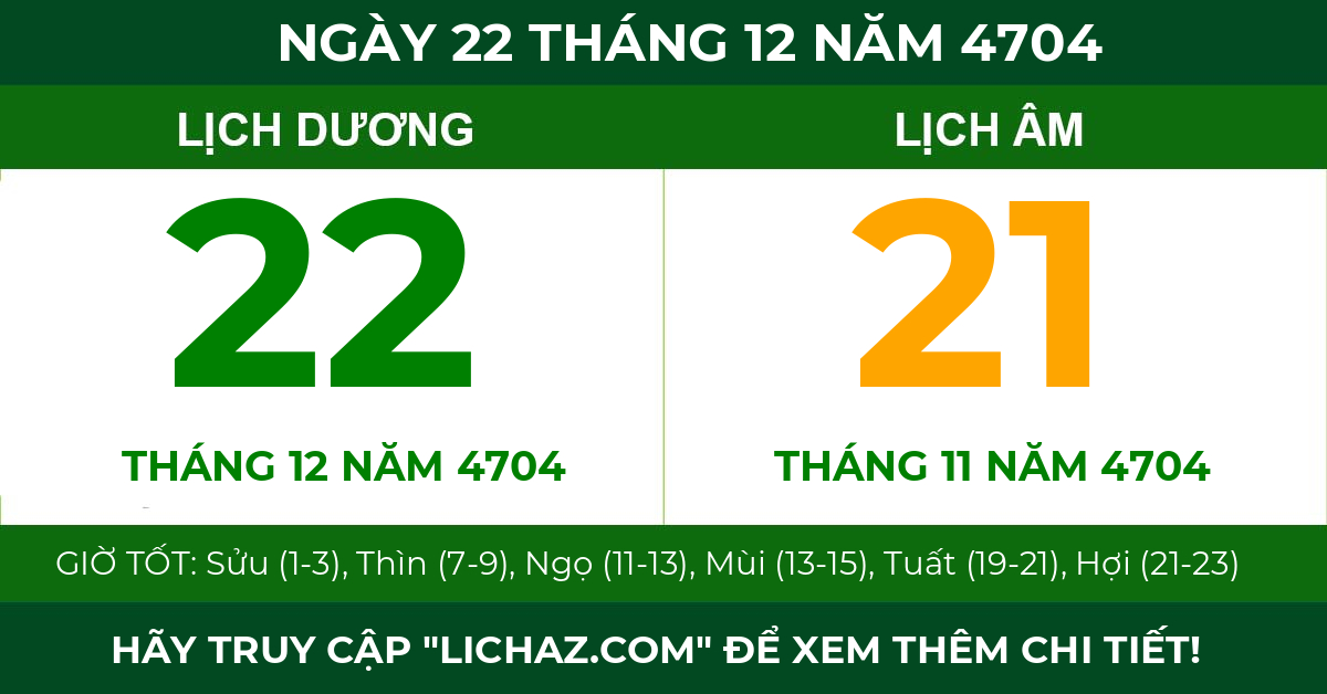 lịch âm ngày 22 tháng 12 năm 4704