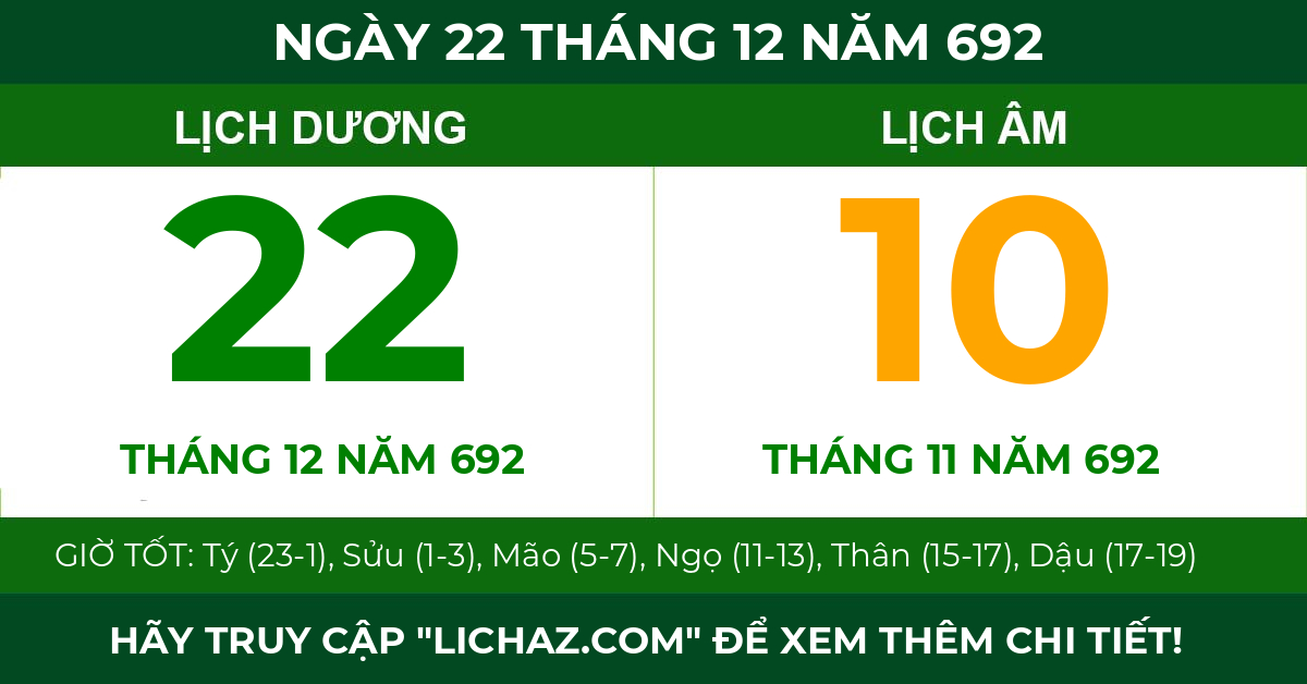 lịch âm ngày 22 tháng 12 năm 692