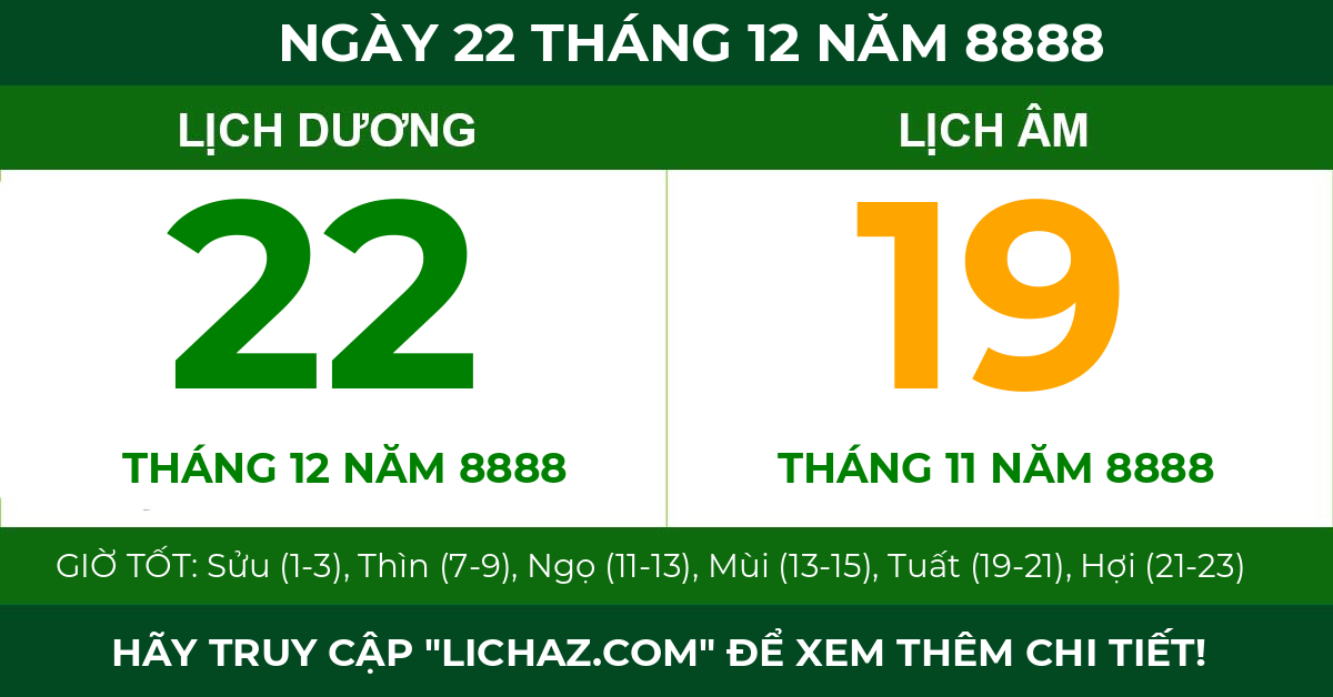 lịch âm ngày 22 tháng 12 năm 8888