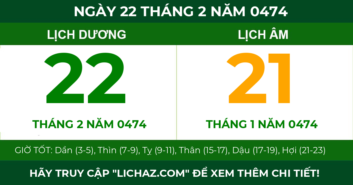 lịch âm ngày 22 tháng 2 năm 0474