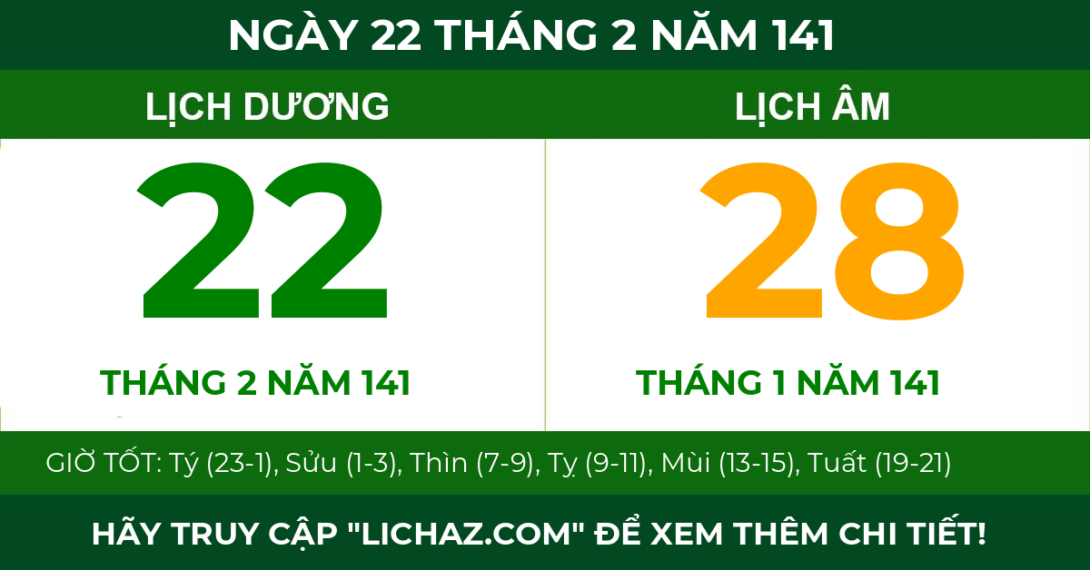 lịch âm ngày 22 tháng 2 năm 141